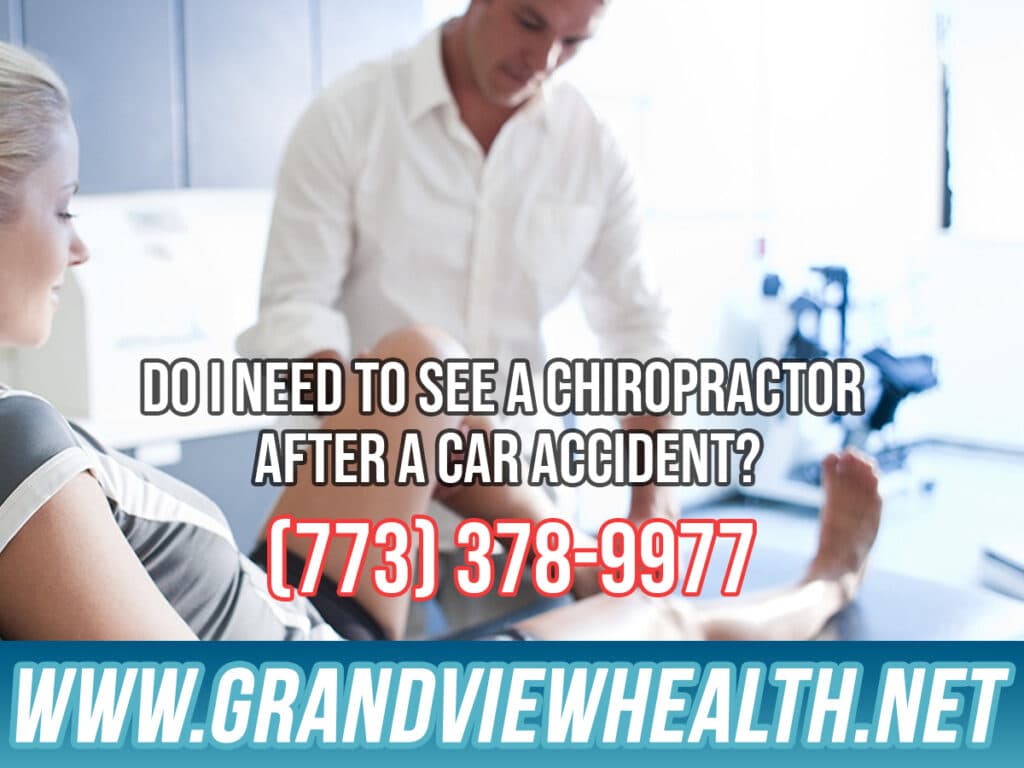 Do I Need to See a Chiropractor After a Car Accident in Chicago