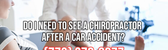 Should I See A Chiropractor After A Car Accident in Chicago?