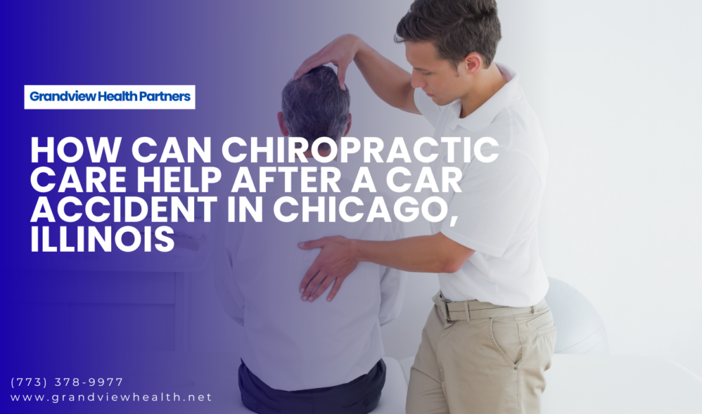 Chicago accident lawyer chiropractic care recovery