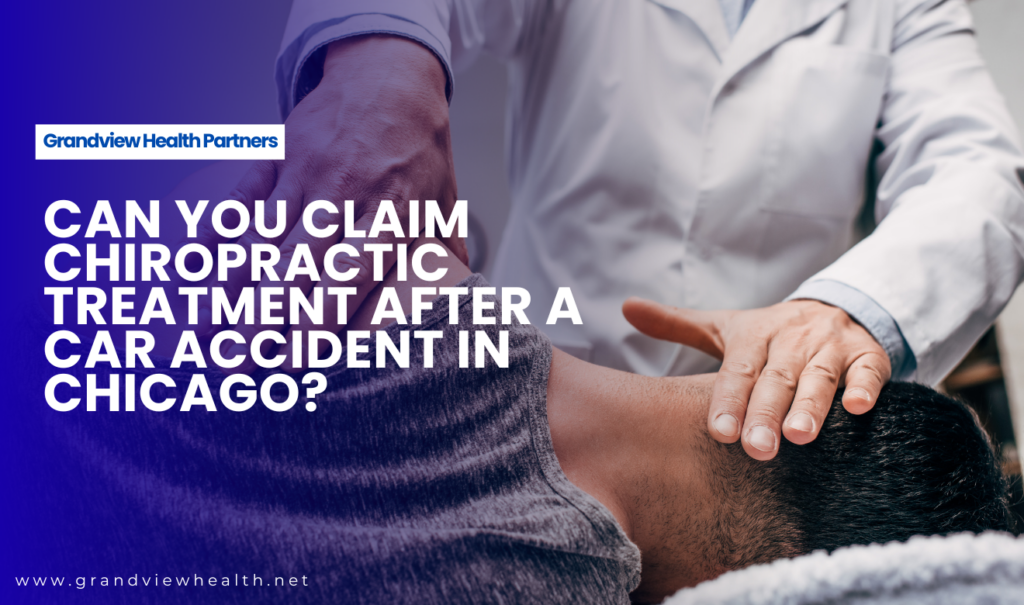 Chicago accident lawyer chiropractic treatment claims