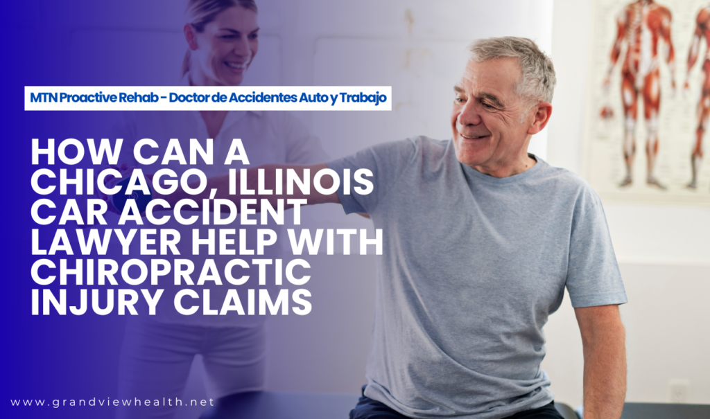chicago car accident lawyer chiropractic injuries