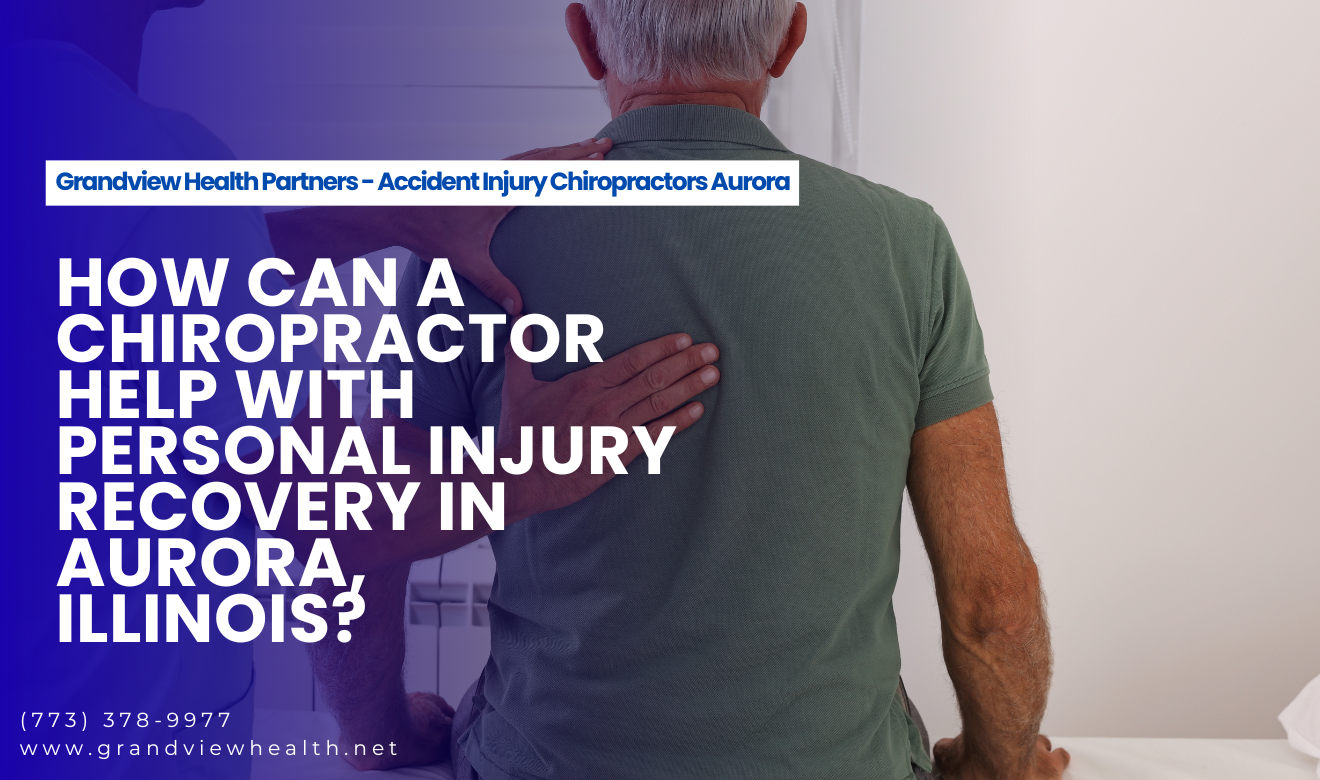 chiropractor in Aurora for personal injuries