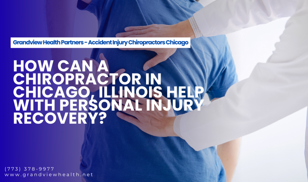 chiropractor in Chicago for personal injuries