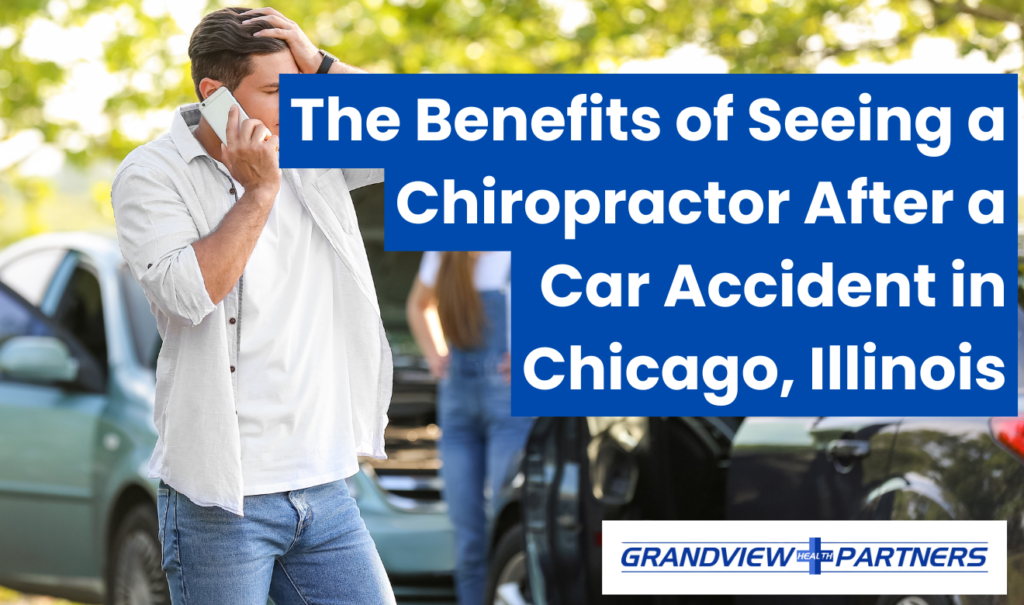 Chicago how soon after a crash should I see a chiropractor