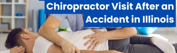 What to Expect at Your First Chiropractor Visit After an Accident in Illinois