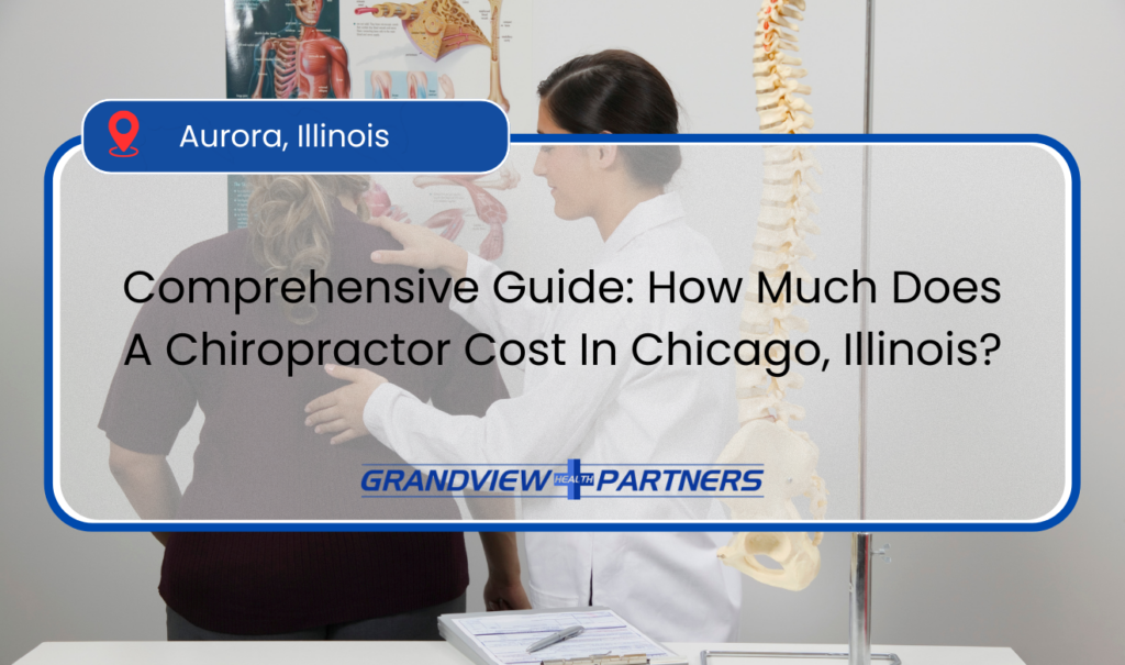 How Much Does A Chiropractor Cost In Chicago?