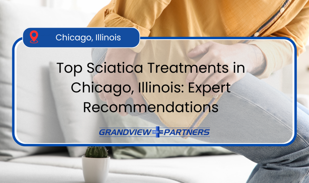best sciatica treatment Chicago