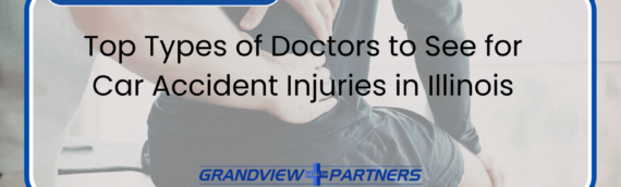 Top Types of Doctors to See for Car Accident Injuries in Illinois