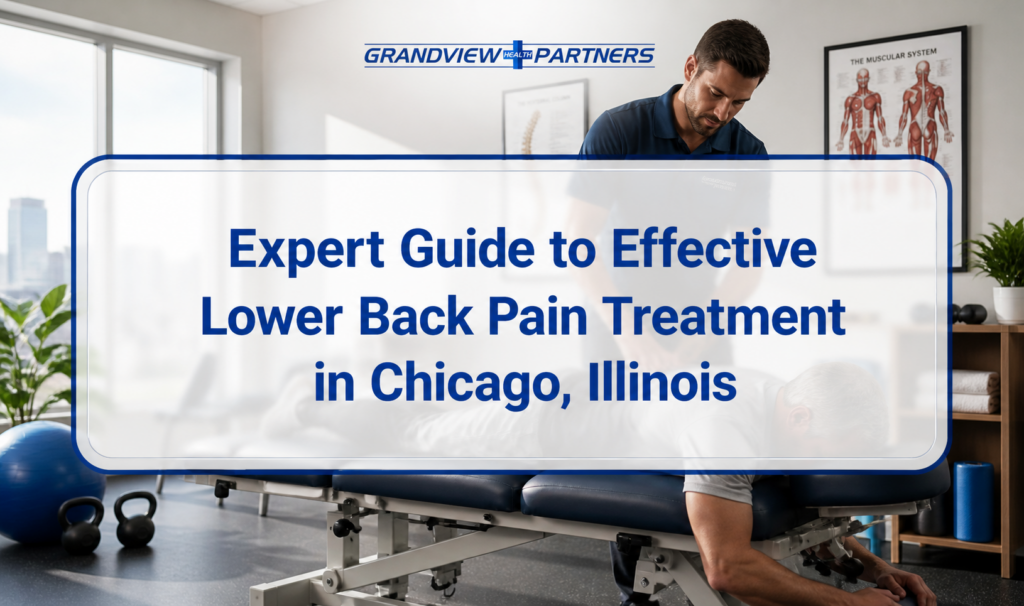 Expert Guide to Effective Lower Back Pain Treatment in Chicago, Illinois